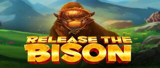 Release the Bison